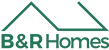 B & R Homes